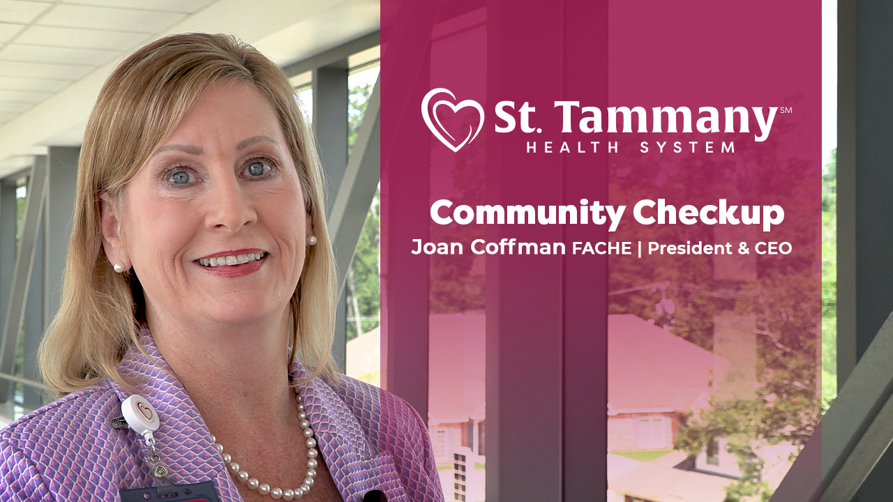 News - St. Tammany Health System - St. Tammany Health System